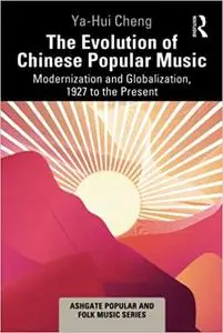 The Evolution of Chinese Popular Music