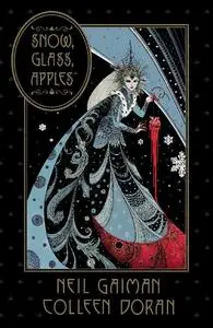 Dark Horse-Neil Gaiman s Snow Glass Apples 2019 Hybrid Comic eBook