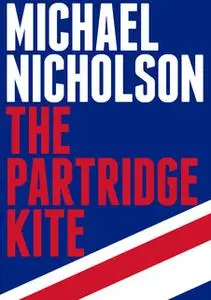 «The Partridge Kite» by Michael Nicholson