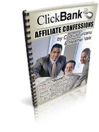 ClickBank Affiliate Confessions Vol 2