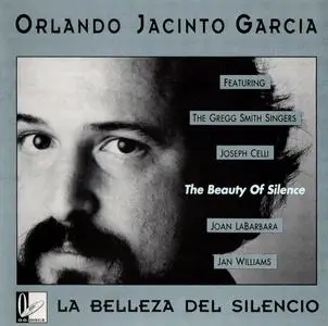 Orlando Jacinto Garcia - La Belleza Del Silencio (1991) {OODiscs #6}