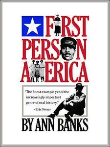 «First-Person America» by Ann Banks