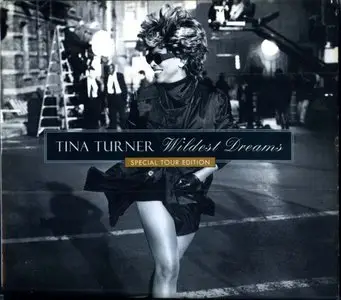 Tina Turner - Wildest Dreams [Special Tour Edition] (1993)