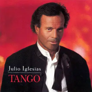 Julio Iglesias - Tango (1996)