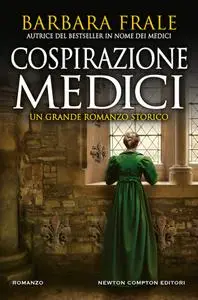Barbara Frale - Cospirazione Medici