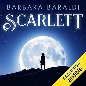 «Scarlett» by Barbara Baraldi