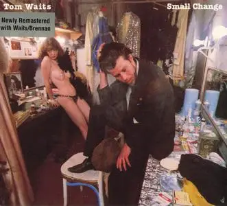 Tom Waits - Small Change (1976) [Reissue 2018]