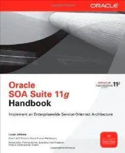 Oracle SOA Suite 11g Handbook (Oracle Press) [repost]