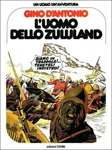 Un Uomo un Avventura - Volume 2 - L'Uomo dello Zululand