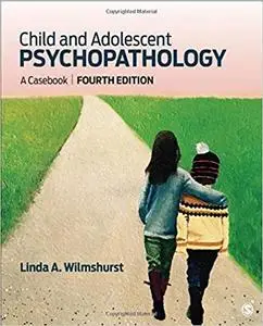 Child and Adolescent Psychopathology: A Casebook