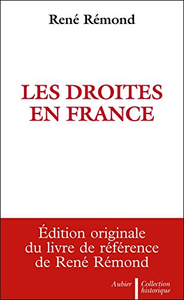 Les Droites en France - René Rémond