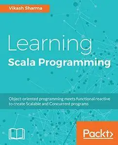 Learning Scala Programming