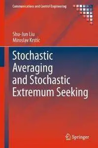 Stochastic Averaging and Stochastic Extremum Seeking (Repost)