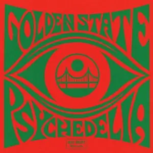 VA - Golden State Psychedelia 1966-69 (2015)