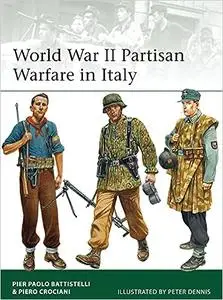 World War II Partisan Warfare in Italy