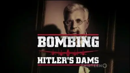 NOVA S39E10 "Bombing Hitlers Dams"