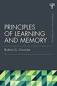Principles of Learning and Memory: Classic Edition (Psychology Press & Routledge Classic Editions)