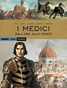 Historica 62 - I Medici - Dall'oro alla croce (Dicembre 2017)