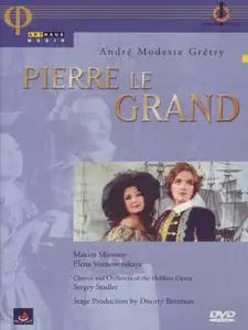 Sergey Stadler, Chorus and Orchestra of the Helikon Opera - Gretry: Pierre le Grand (2002)