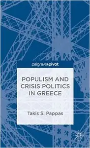 Populism and Crisis Politics in Greece [Repost]