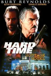 Hard Time: Hostage Hotel (1999)