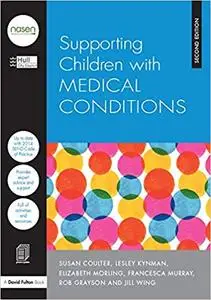 Supporting Children with Medical Conditions (Repost)