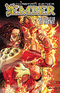 Ember - Tome 1 - La Chaleur du Phoenix