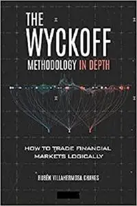 The Wyckoff Methodology in Depth (Trading and Investing Course: Advanced Technical Analysis)