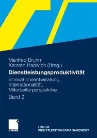 Dienstleistungsproduktivität: Band 2 (Repost)
