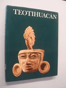 Teotihuacan: First City In the Americas (Wonders of Man)