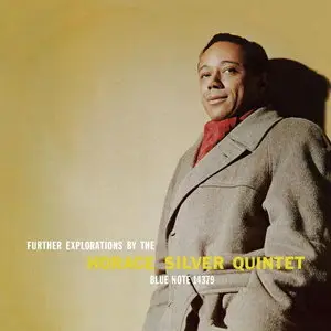 Horace Silver - Further Explorations By The Horace Silver Quintet (1958) [RVG Edition, 2008]