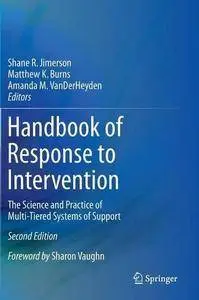 Handbook of Response to Intervention: The Science and Practice of Multi-Tiered Systems of Support (2nd edition) (Repost)