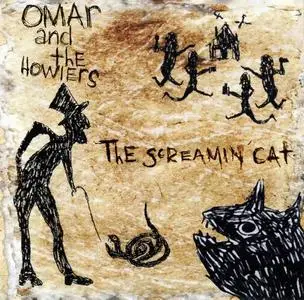 Omar and The Howlers - The Screamin' Cat (2000)