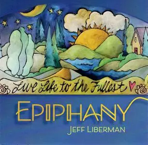 Jeff Liberman - Epiphany (2022)