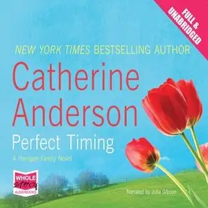 «Perfect Timing» by Catherine Anderson