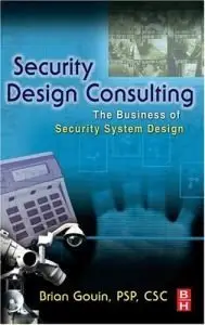 Security Design Consulting: The Business of Security System Design [repost]