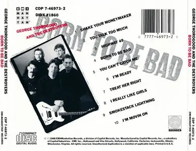 George Thorogood & The Destroyers - Born To Be Bad (1988)