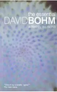 The Essential David Bohm