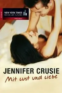 Jennifer Crusie - Mit Lust und Liebe (Repost)