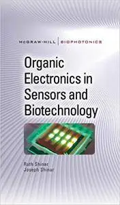 Organic Electronics in Sensors and Biotechnology (Repost)