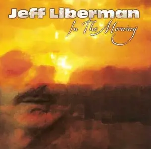 Jeff Liberman Discography (2002-2012)