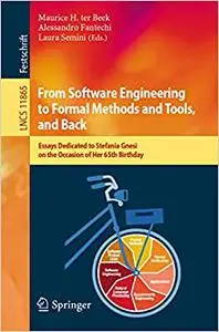 From Software Engineering to Formal Methods and Tools, and Back