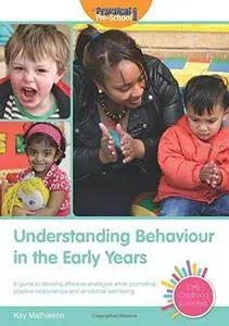 Understanding Behaviour in the Early Years