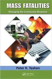Mass Fatalities: Managing the Community Response