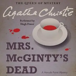 «Mrs. McGinty's Dead» by Agatha Christie