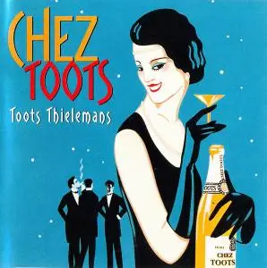 Toots Thielemans - Chez Toots (1998)