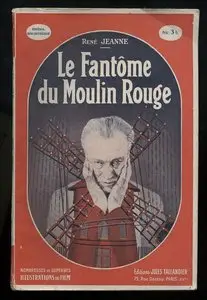 The Phantom of the Moulin-Rouge / Le fantome du Moulin-Rouge (1925)