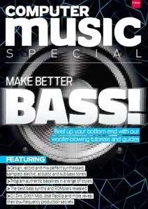 Computer Music Special - Make Better Bass