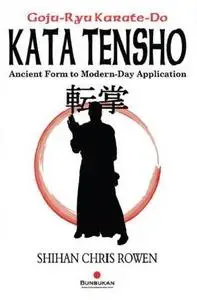 Kata Tensho: Ancient Form to Modern-day Application (Repost)
