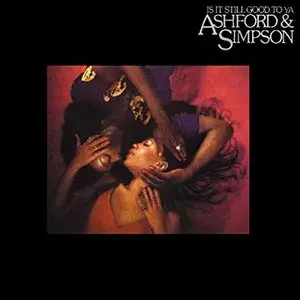 Ashford & Simpson - Is It Still Good To Ya (Expanded Edition) (2015)